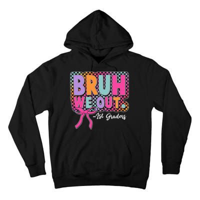 Cute Retro Bruh We Out First Graders Tall Hoodie