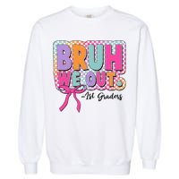 Cute Retro Bruh We Out First Graders Garment-Dyed Sweatshirt
