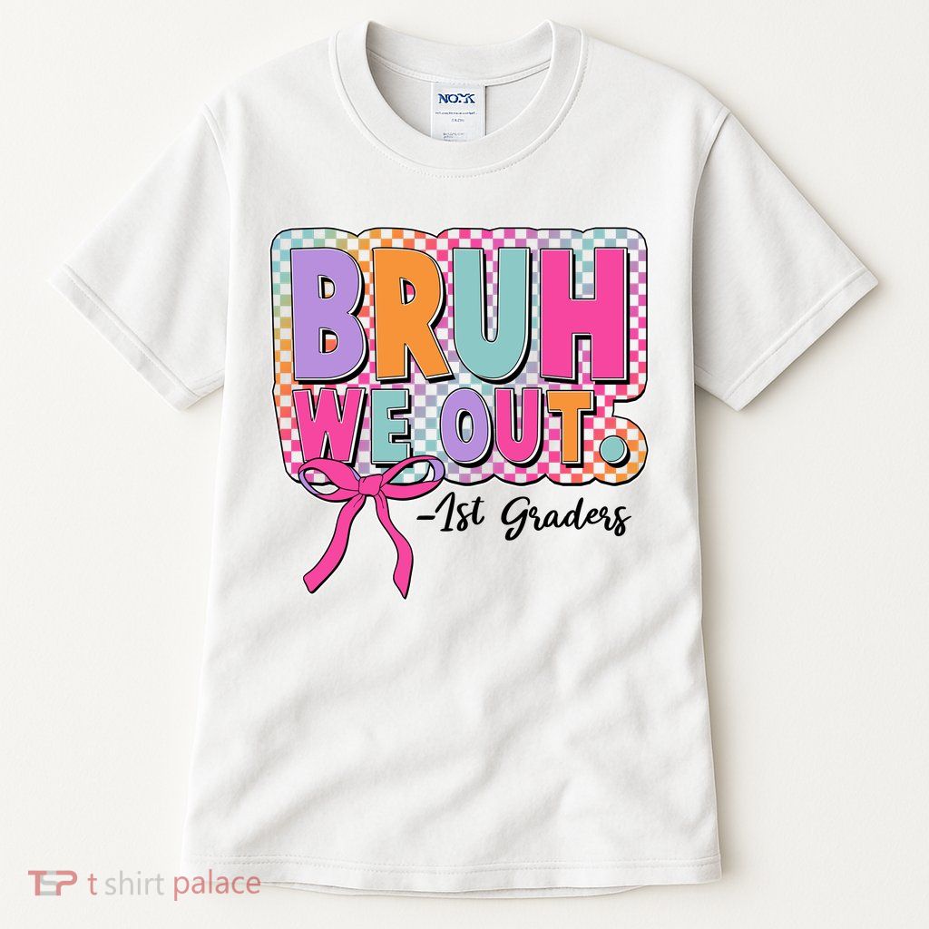 Cute Retro Bruh We Out First Graders Tall T-Shirt