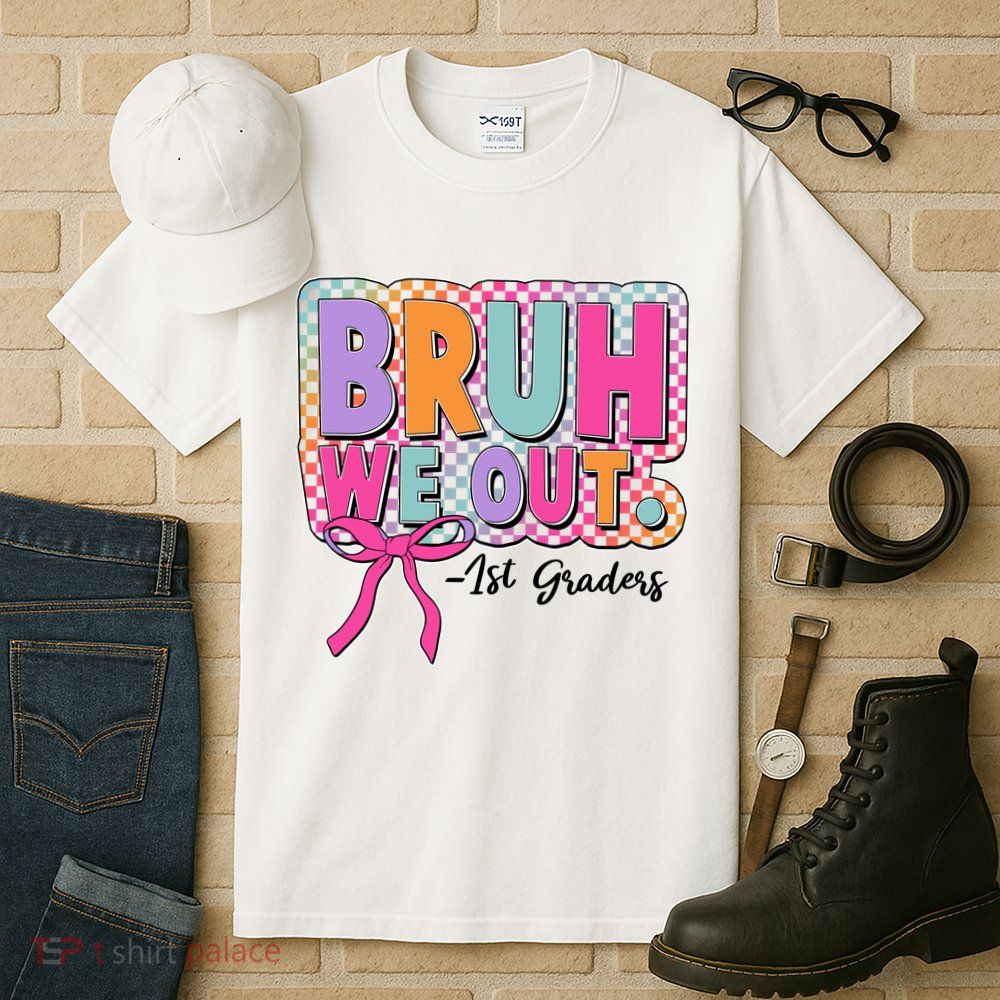 Cute Retro Bruh We Out First Graders Tall T-Shirt