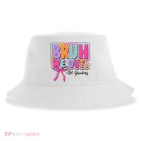 Cute Retro Bruh We Out First Graders Sustainable Bucket Hat