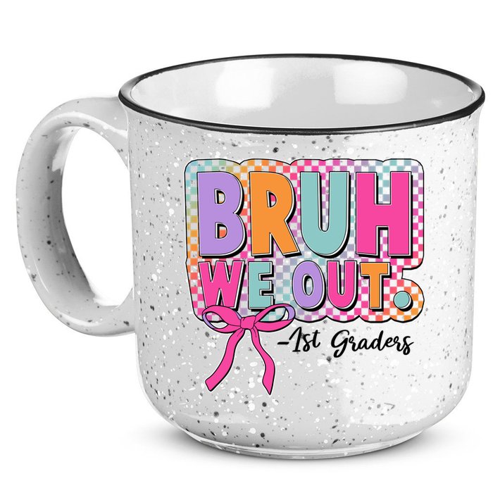 Cute Retro Bruh We Out First Graders 15oz Campfire Ceramic Mug