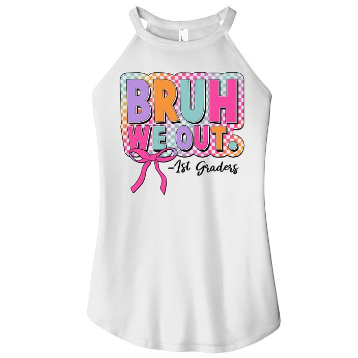 Cute Retro Bruh We Out First Graders Women's Perfect Tri Rocker Tank