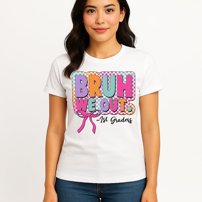 Cute Retro Bruh We Out First Graders Womens T-Shirt