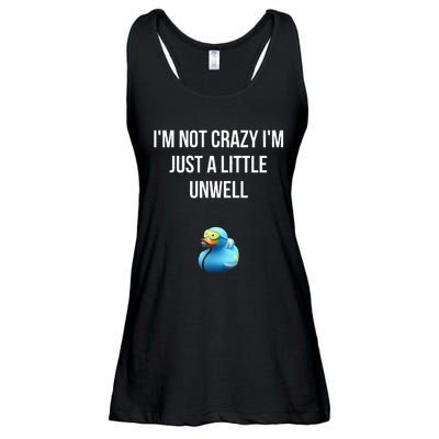 Crazy Retro Blue Duck I'M NOT CRAZY I'M JUST A LITTLE UNWELL Ladies Essential Flowy Tank