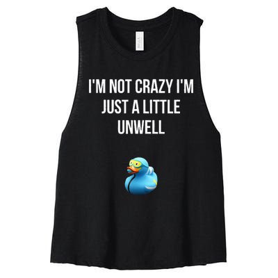 Crazy Retro Blue Duck I'M NOT CRAZY I'M JUST A LITTLE UNWELL Women's Racerback Cropped Tank