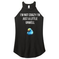 Crazy Retro Blue Duck I'M NOT CRAZY I'M JUST A LITTLE UNWELL Women's Perfect Tri Rocker Tank