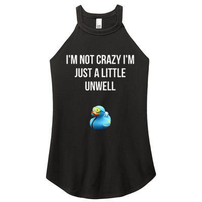 Crazy Retro Blue Duck I'M NOT CRAZY I'M JUST A LITTLE UNWELL Women's Perfect Tri Rocker Tank