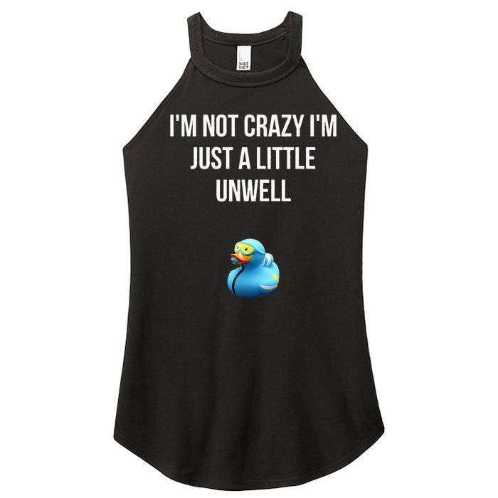 Crazy Retro Blue Duck I'M NOT CRAZY I'M JUST A LITTLE UNWELL Women's Perfect Tri Rocker Tank