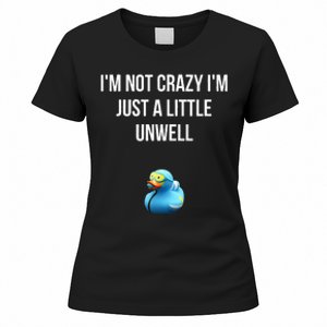 Crazy Retro Blue Duck I'M NOT CRAZY I'M JUST A LITTLE UNWELL Women's T-Shirt