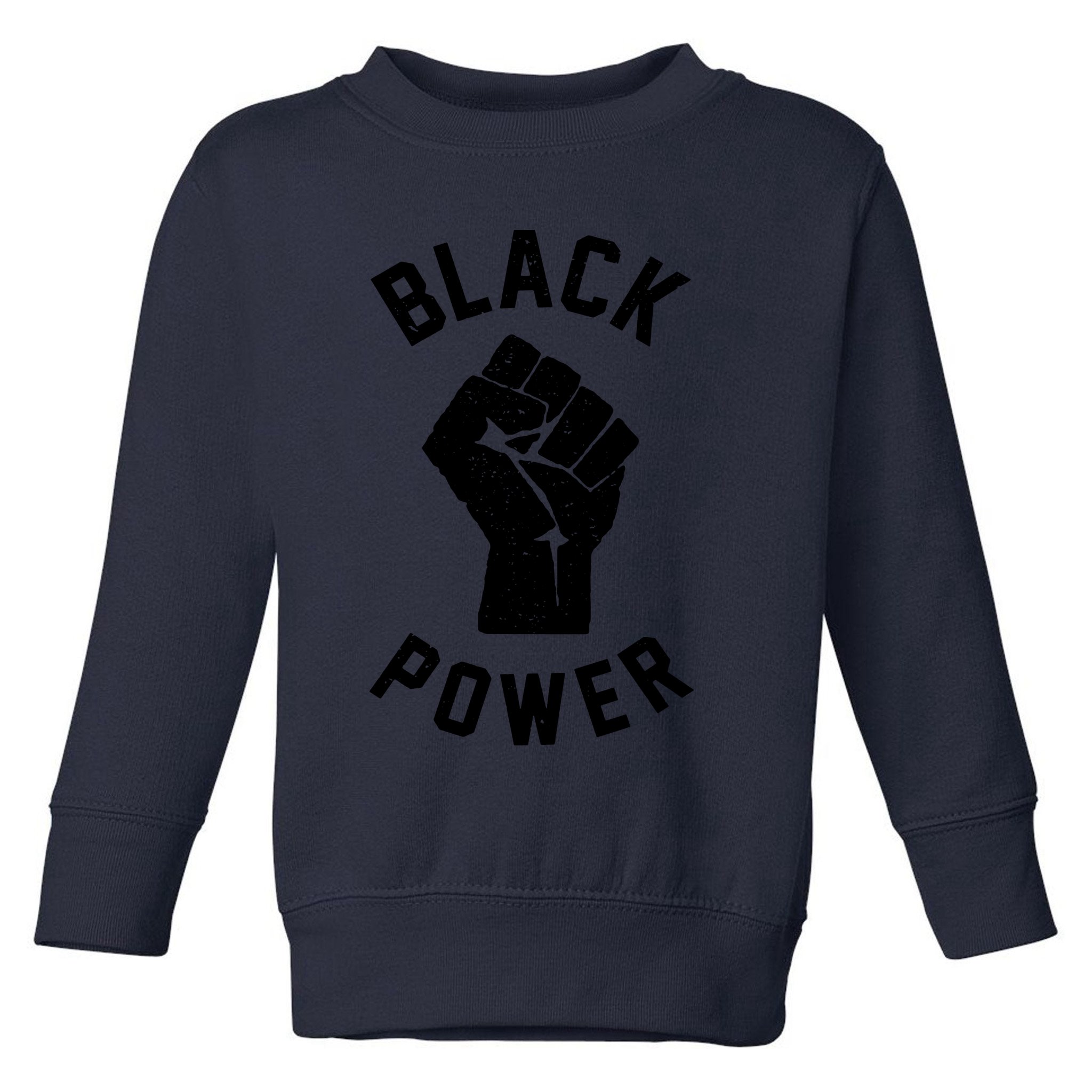 Civil Rights Black Power Fist Toddler Sweatshirt