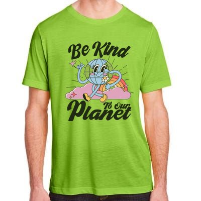 Cute Retro Be Kind To Our Planet Celebrate Earth Day Adult ChromaSoft Performance T-Shirt