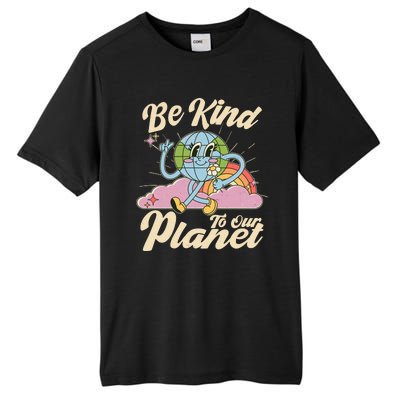 Cute Retro Be Kind To Our Planet Celebrate Earth Day Tall Fusion ChromaSoft Performance T-Shirt