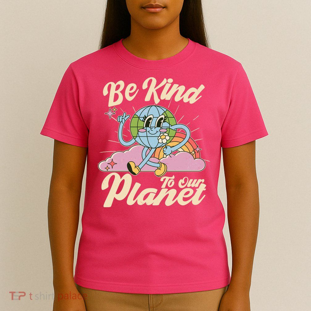 Cute Retro Be Kind To Our Planet Celebrate Earth Day T-Shirt