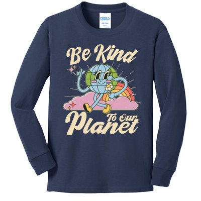 Cute Retro Be Kind To Our Planet Celebrate Earth Day Kids Long Sleeve Shirt