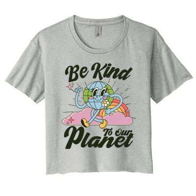 Cute Retro Be Kind To Our Planet Celebrate Earth Day Women's Crop Top Tee