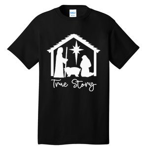 Christian Religious Christmas Nativity Scene True Story Tall T-Shirt