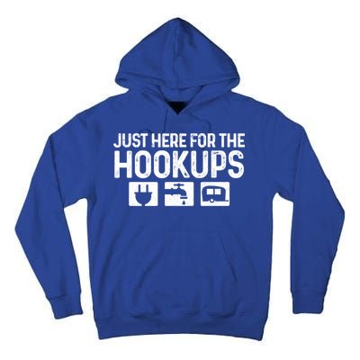 Camping Rv Caravan Motorhome Just Here For The Hookups Funny Cute Gift Tall Hoodie