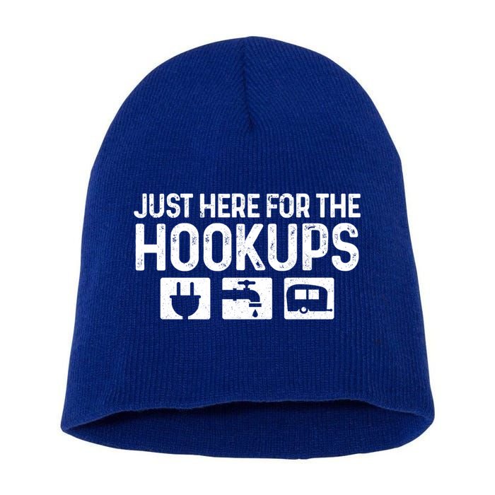 Camping Rv Caravan Motorhome Just Here For The Hookups Funny Cute Gift Short Acrylic Beanie