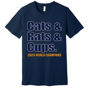 Cats & Rats & Cups Premium T-Shirt