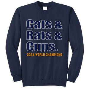 Cats & Rats & Cups Tall Sweatshirt