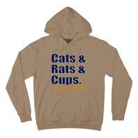 Cats & Rats & Cups Hoodie