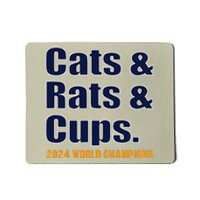 Cats & Rats & Cups Mousepad