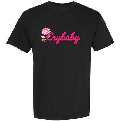 Crybaby Rose Cry Baby Kawaii Hipster Soft Girl Slogan Garment-Dyed Heavyweight T-Shirt