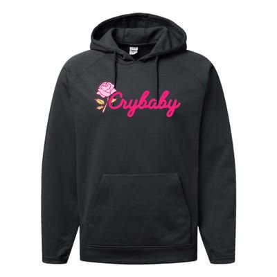 Crybaby Rose Cry Baby Kawaii Hipster Soft Girl Slogan Performance Fleece Hoodie