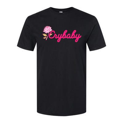 Crybaby Rose Cry Baby Kawaii Hipster Soft Girl Slogan Softstyle CVC T-Shirt