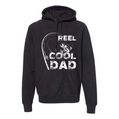 Cute Reel Cool Dad Fishing Daddy Fathers Day Funny Premium Hoodie