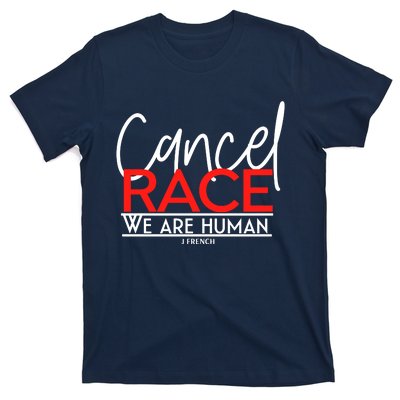 Cancel Race T-Shirt