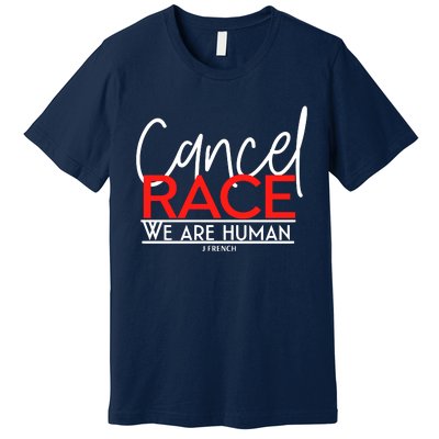 Cancel Race Premium T-Shirt