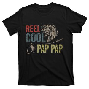 Cute Reel Cool Pap Pap Fishing Fathers Day Gift T-Shirt