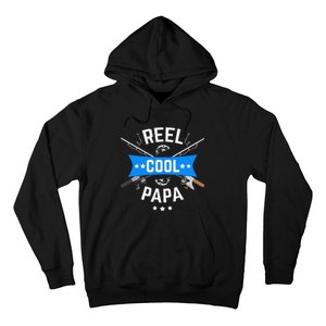 Cute Reel Cool Papa Cute Fishing Dad Birthday Gift Hoodie