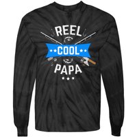 Cute Reel Cool Papa Cute Fishing Dad Birthday Gift Tie-Dye Long Sleeve Shirt