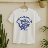 Cat Rage Consumes Me T-Shirt