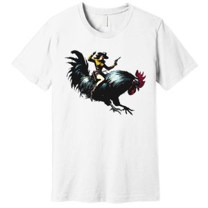 Cowgirl Riding Chicken Funny Retro Rodeo Rooster Premium T-Shirt