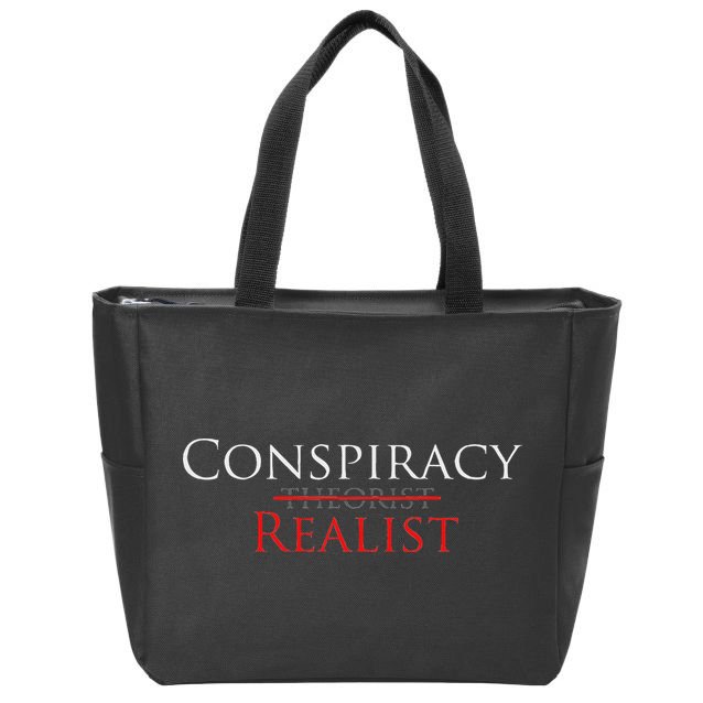 Conspiracy Realist Conspiracy Theory Zip Tote Bag