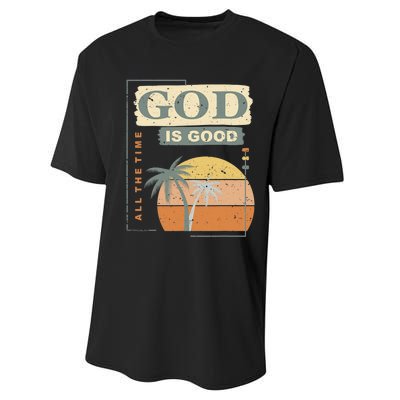 Cool Retro Christian Saying God Is Good All The Time Performance Sprint T-Shirt