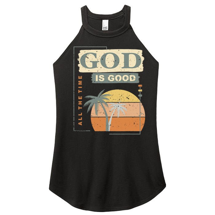 Cool Retro Christian Saying God Is Good All The Time Women’s Perfect Tri Rocker Tank