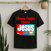 Choosy-People Retro Choose Jesus Christ Choose Jesus  T-Shirt