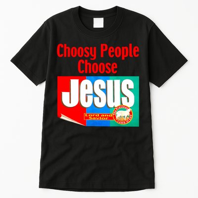 Choosy-People Retro Choose Jesus Christ Choose Jesus  Tall T-Shirt