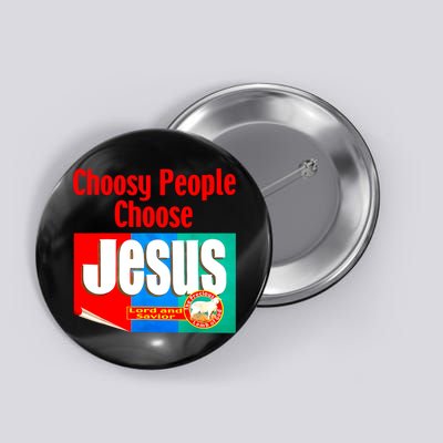 Choosy-People Retro Choose Jesus Christ Choose Jesus  Button