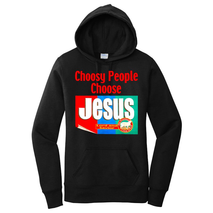 Choosy-People Retro Choose Jesus Christ Choose Jesus  Women's Pullover Hoodie
