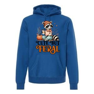 Coffee Raccoon Cute But Feral Autumn Design Gift Premium Hoodie