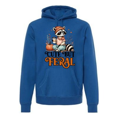 Coffee Raccoon Cute But Feral Autumn Design Gift Premium Hoodie