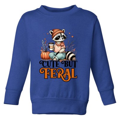 Coffee Raccoon Cute But Feral Autumn Design Gift Toddler Sweatshirt
