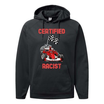 Certified Racist Certified Racer Boost Speedster Performance Fleece Hoodie