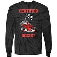 Certified Racist Certified Racer Boost Speedster Tie-Dye Long Sleeve Shirt